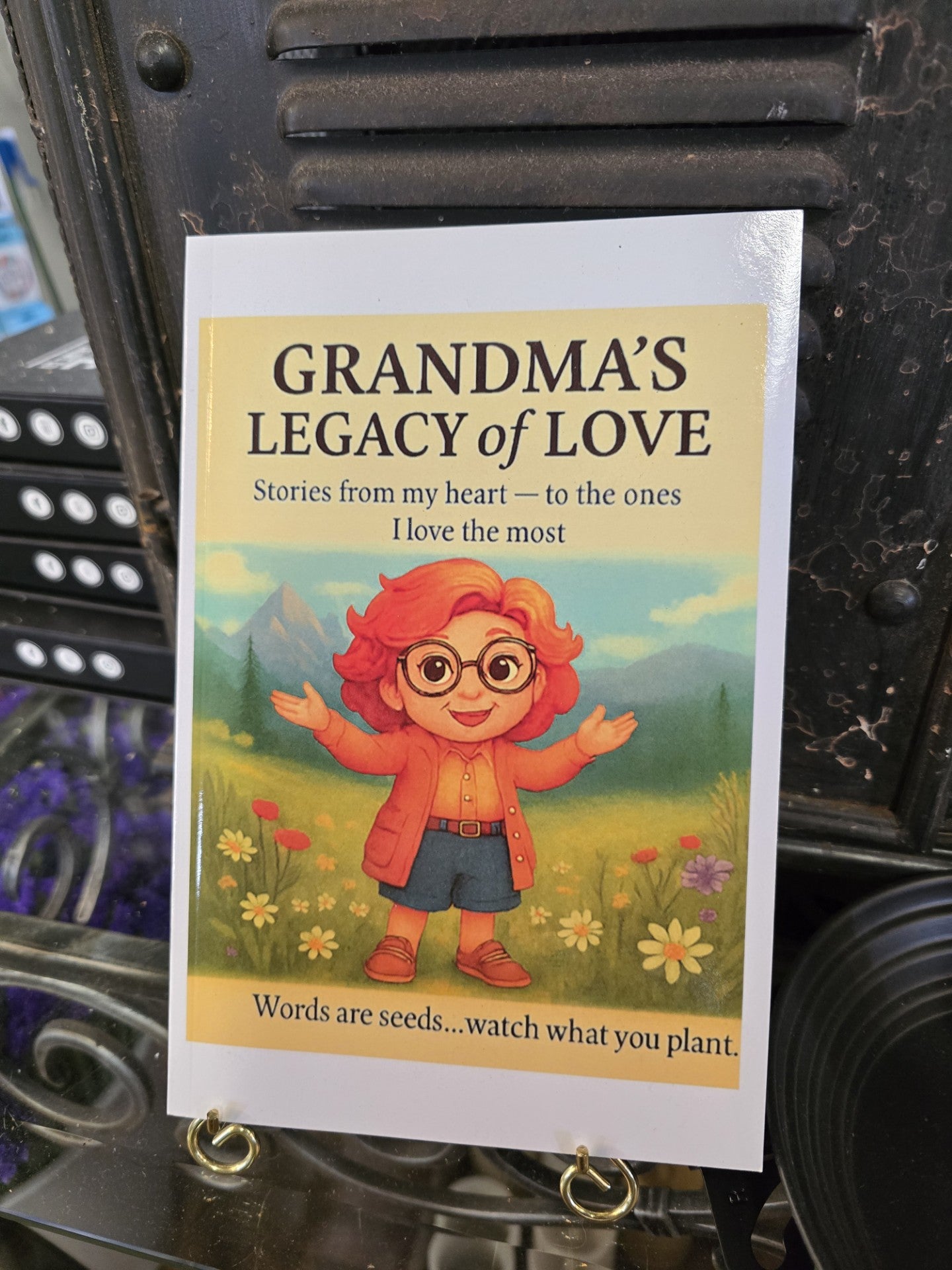 GRANDMA'S LECACY OF LOVE JOURNAL